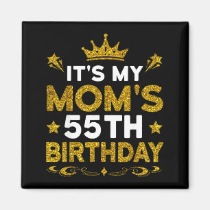 Íman É o 55º aniversário da minha mãe Feliz aniversário