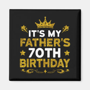 Íman É o 70º Aniversário do Meu Pai Feliz Aniversário 7