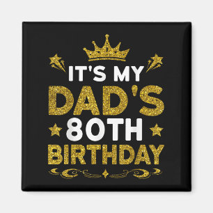 Íman É o 80º aniversário do meu pai Feliz aniversário 8