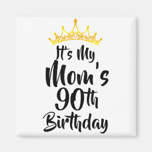 Íman É o 90º aniversário da minha mãe Coroa Feliz 90 an