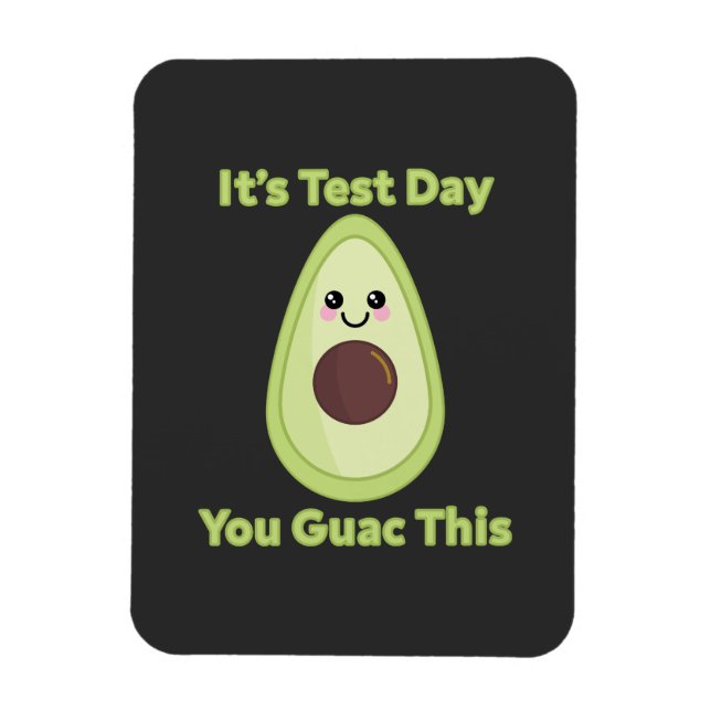 Íman É o dia do teste, Guac (Vertical)