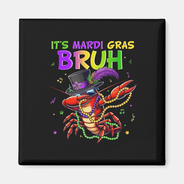 Íman É o Mardi Gras Bruh Dabbing Crawfish Carnaval para (Frente)