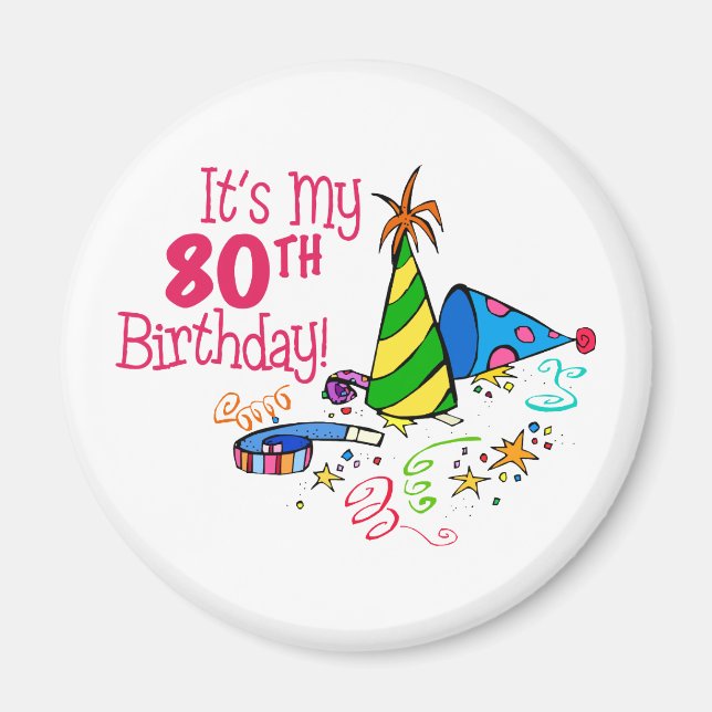 Íman É o meu aniversário de 80 (Chapéus de Festa) (Frente)