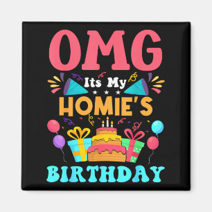 Íman É o meu aniversário presente homie família feliz a