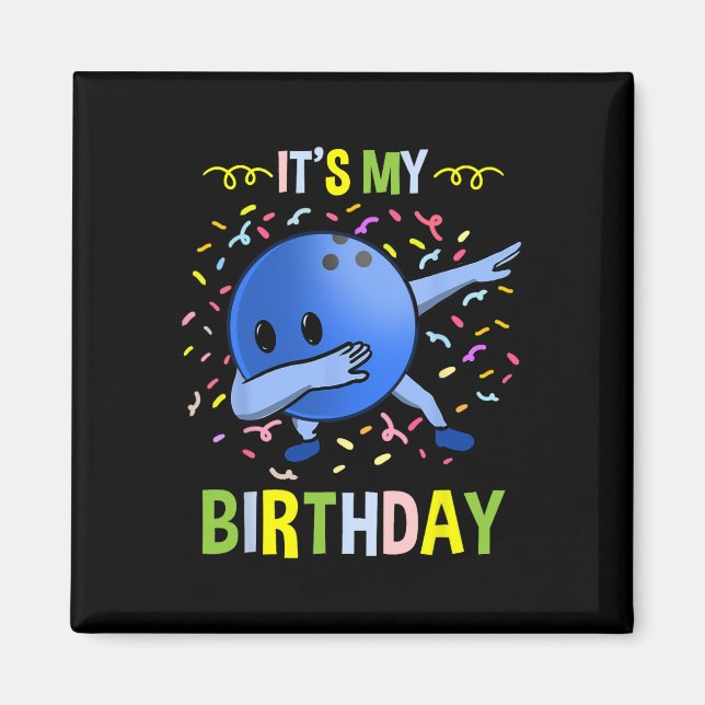 Íman É o meu Byll de Boliches de Aniversário (Frente)