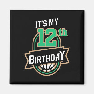 Íman É o meu Bysketbyll de Aniversário de 12 anos,