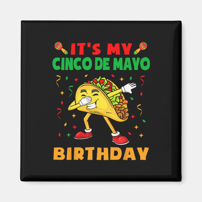 Íman É o meu Cinco de Mayo Aniversário Festa Engraçada  (Frente)