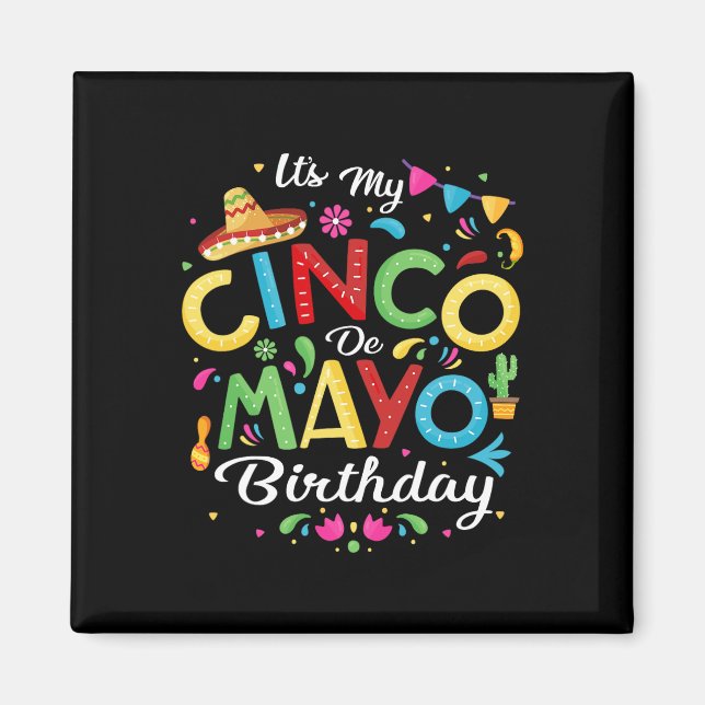 Íman É o meu Cinco de Mayo Birthday Cinco de Mayo (Frente)