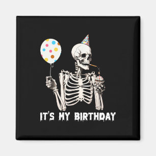 Íman É o meu esqueleto de aniversário de Halloween, ani