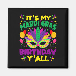 Íman É O Meu Mardi Gras Birthday Yall Mardi Gras Em Mar