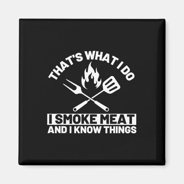 Íman É o que eu faço, eu fumo carne e eu sei das coisas (Frente)