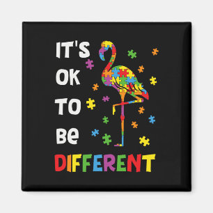 Íman É Ok Ser Diferente Flamingo Conscientização do Aut