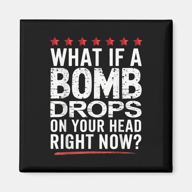 Íman E Se Uma Bomba Cair Na Sua Cabeça Agora? (Frente)