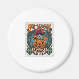 Íman É Sempre Halloween Dentro da Cabeça Abóbora Fantas
