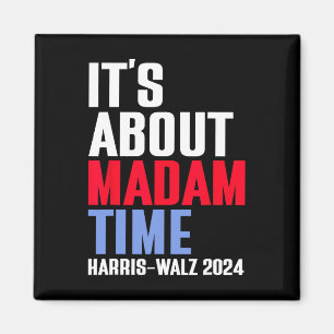 Íman É sobre Madam Time Kamala Harris Tim W 2024