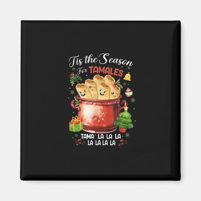 Íman É Temporada de Tamales Comida Mexicana de Natal (Frente)