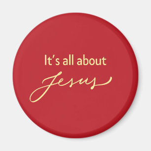Íman É Tudo Sobre Jesus – Decoração Magnética Vermelha
