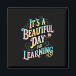 Íman É um belo dia para aprender de volta à escola<br><div class="desc">É um belo dia para aprender de volta à escola</div>