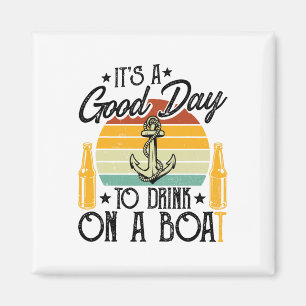 Íman É Um Bom Dia Para Beber Em Um Barco De Viagem Retr