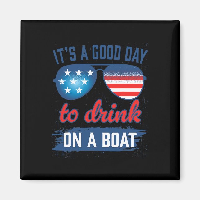 Íman É Um Bom Dia Para Beber Num Barco Óculos De Sol EU (Frente)