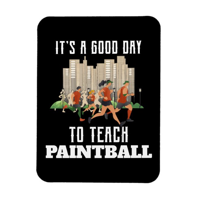 Íman É Um Bom Dia Para Ensinar Paintball (Vertical)