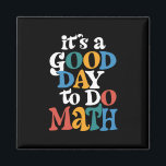 Íman É um bom dia para fazer inspiração ao professor de<br><div class="desc">É um bom dia para fazer inspiração ao professor de matemática</div>