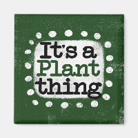 É um magnata de geladeira de plantas