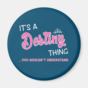 Íman É uma coisa do Destino que você não entenderia