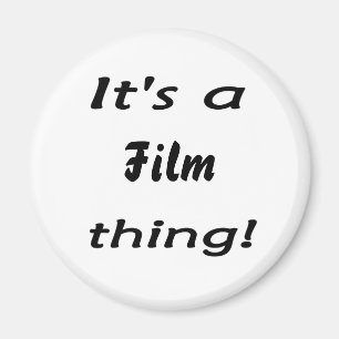 Íman É uma coisa do filme!