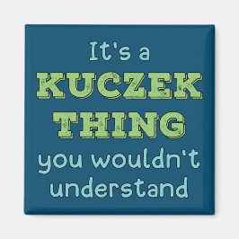 Íman É uma coisa do Kuczek