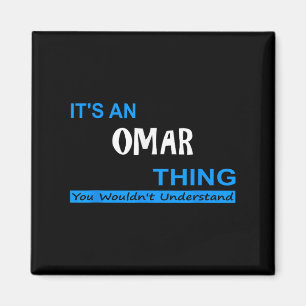 Íman É Uma Coisa Omar, Você Não Entenderia
