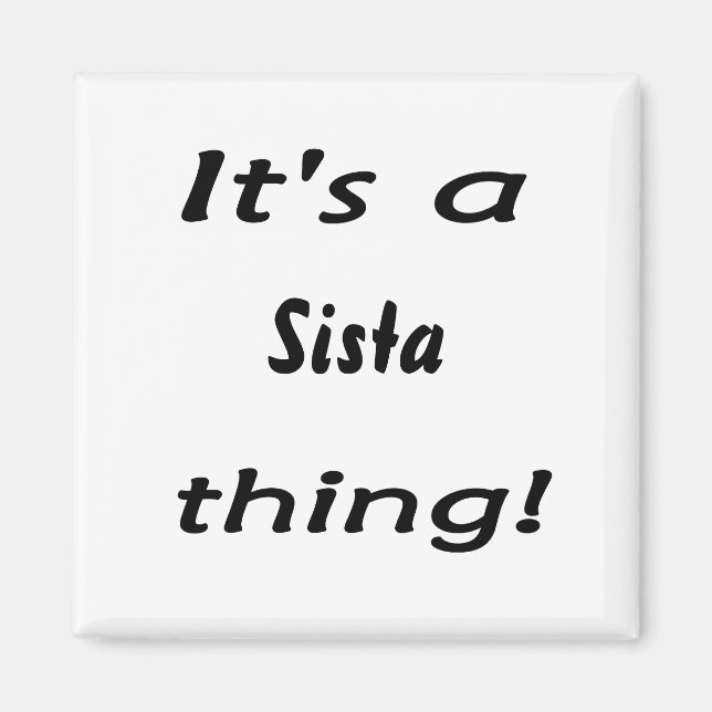 Íman É uma coisa Sista! (Frente)