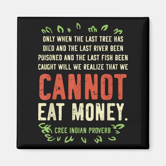 Íman Earth Day Shirt Pro Save Environment Quote Last Tr (Frente)