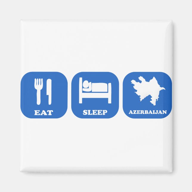 Íman Eat Sleep Azerbaijão (Frente)