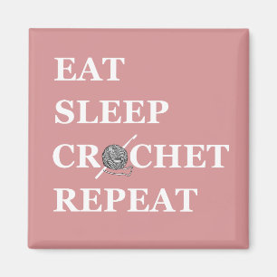 Íman eat sleep crochet repeat