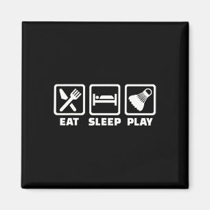 Íman Eat Sleep Play Badminton