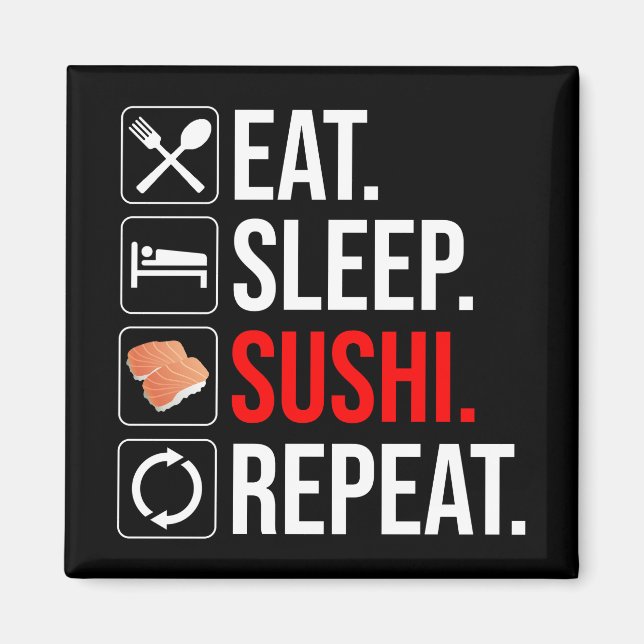 Íman Eat. Sleep. Sushi. Repeat (Frente)