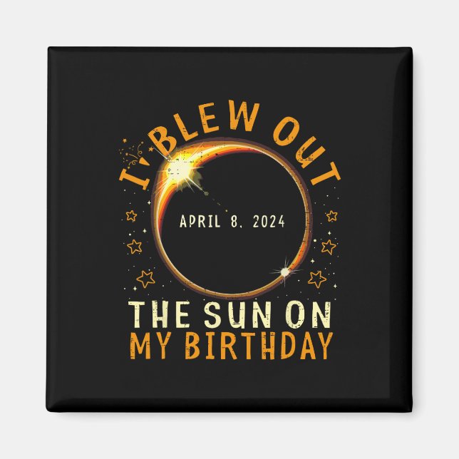 Íman Eclipse Aniversário Eu Espalhei O Sol No Meu Anive (Frente)