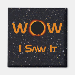 Íman Eclipse Solar Total 2024 WOW I Vi