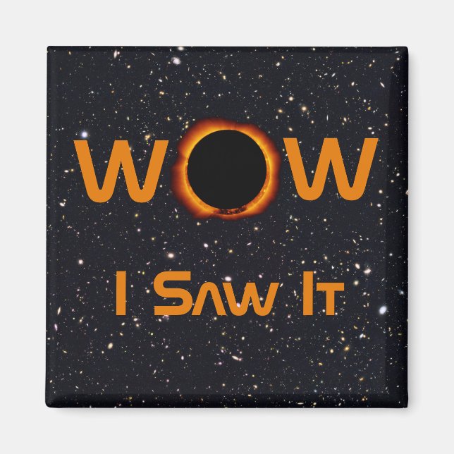 Íman Eclipse Solar Total 2024 WOW I Vi (Frente)