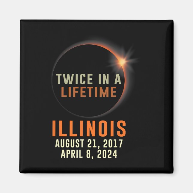 Íman Eclipse Solar Total De Illinois Duas Vezes Em Uma  (Frente)
