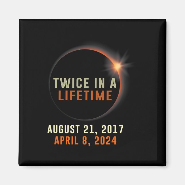 Íman Eclipse Solar Total Duas Vezes Num Solar De Vida 2 (Frente)