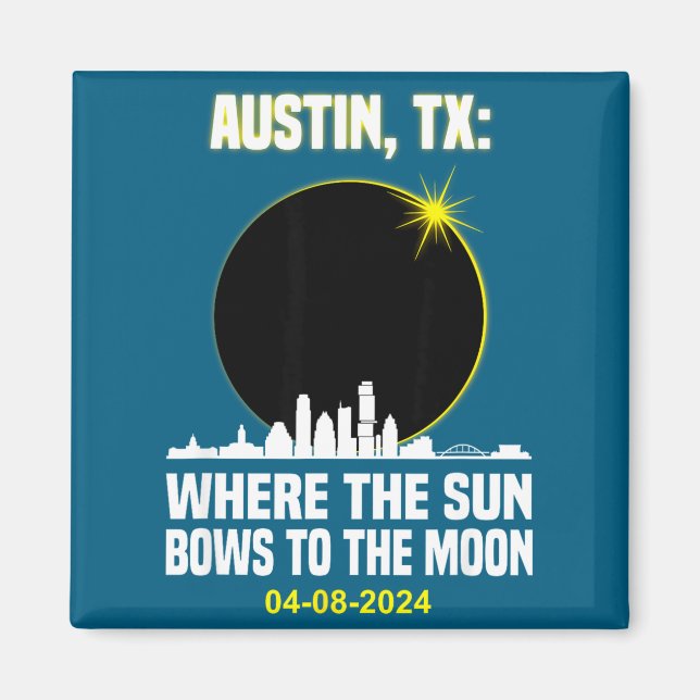 Íman Eclipse Total do Sol Fofo na Silhueta de Austin (Frente)