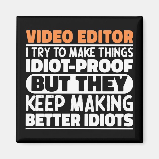 Íman Editor De Vídeo Eu Tento Fazer Coisas Engraçadas (Frente)
