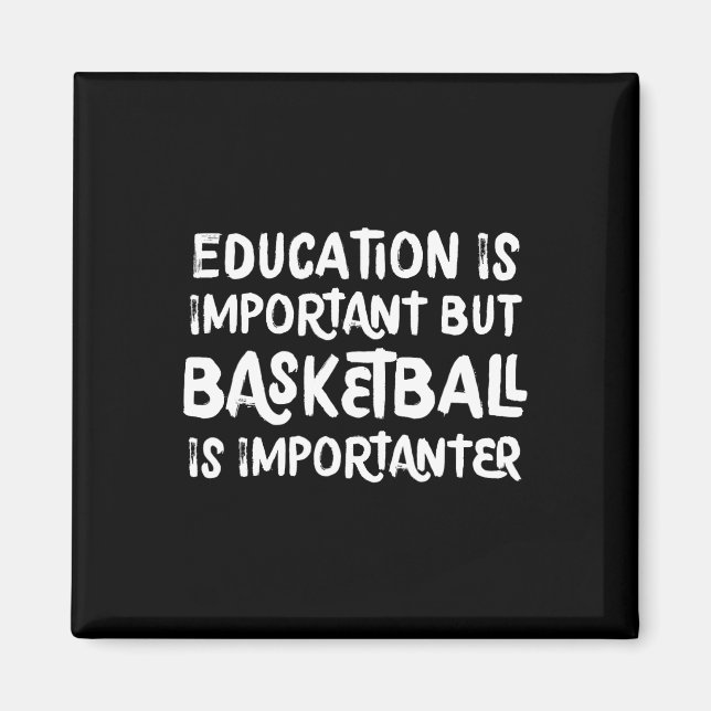 Íman Educação É Importante, Mas O Basquete É Importante (Frente)