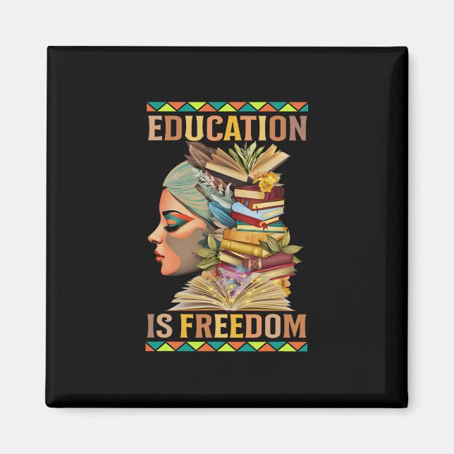 Íman Educação É Liberdade Afro-Americano História Negra (Frente)