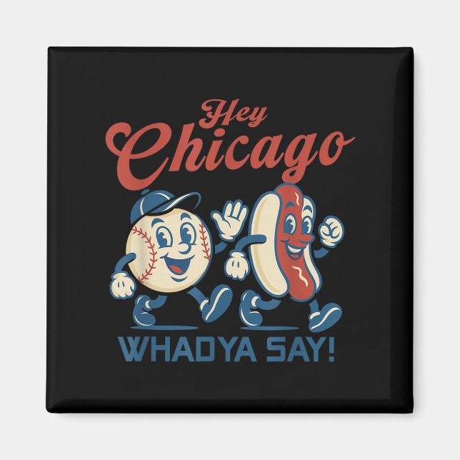 Íman Ei Chicago Whadya Diga Gráfico de Beisebol de Cach (Frente)