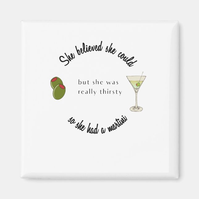 Íman Ela acreditava que poderia, então tinha um Martini (Frente)