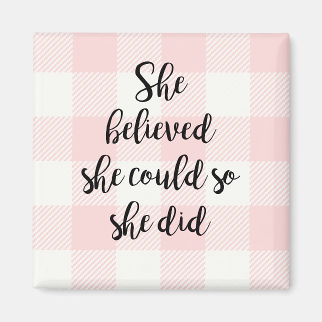 Íman Ela Acreditava Que Podia, E Fez Magneta Rosa (Frente)