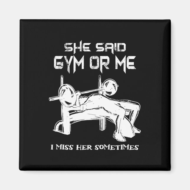 Íman Ela Disse Que Gym Ou Eu Sinto Falta De Seu Bacano  (Frente)